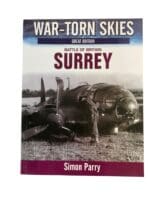 WW2 British RAF War Torn Skies Battle of Britain Surrey Softcover Reference Book