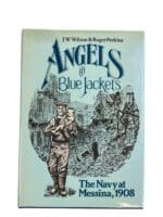 British Royal Navy Angels in Blue Jackets The Navy at Messina 1908 New Hardcover Reference Book British Royal Navy Angels in Blue Jackets The Navy at Messina 1908 New Hardcover Reference Book