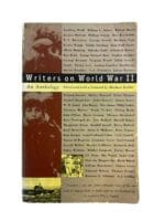 WW2 British Writers On World War 2 An Anthology Reference Book