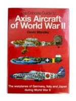 WW2 German The Concise Guide to Axis Aircraft of World War 2 Used Hardcover Reference Book WW2 German The Concise Guide to Axis Aircraft of World War 2 Used Hardcover Reference Book
