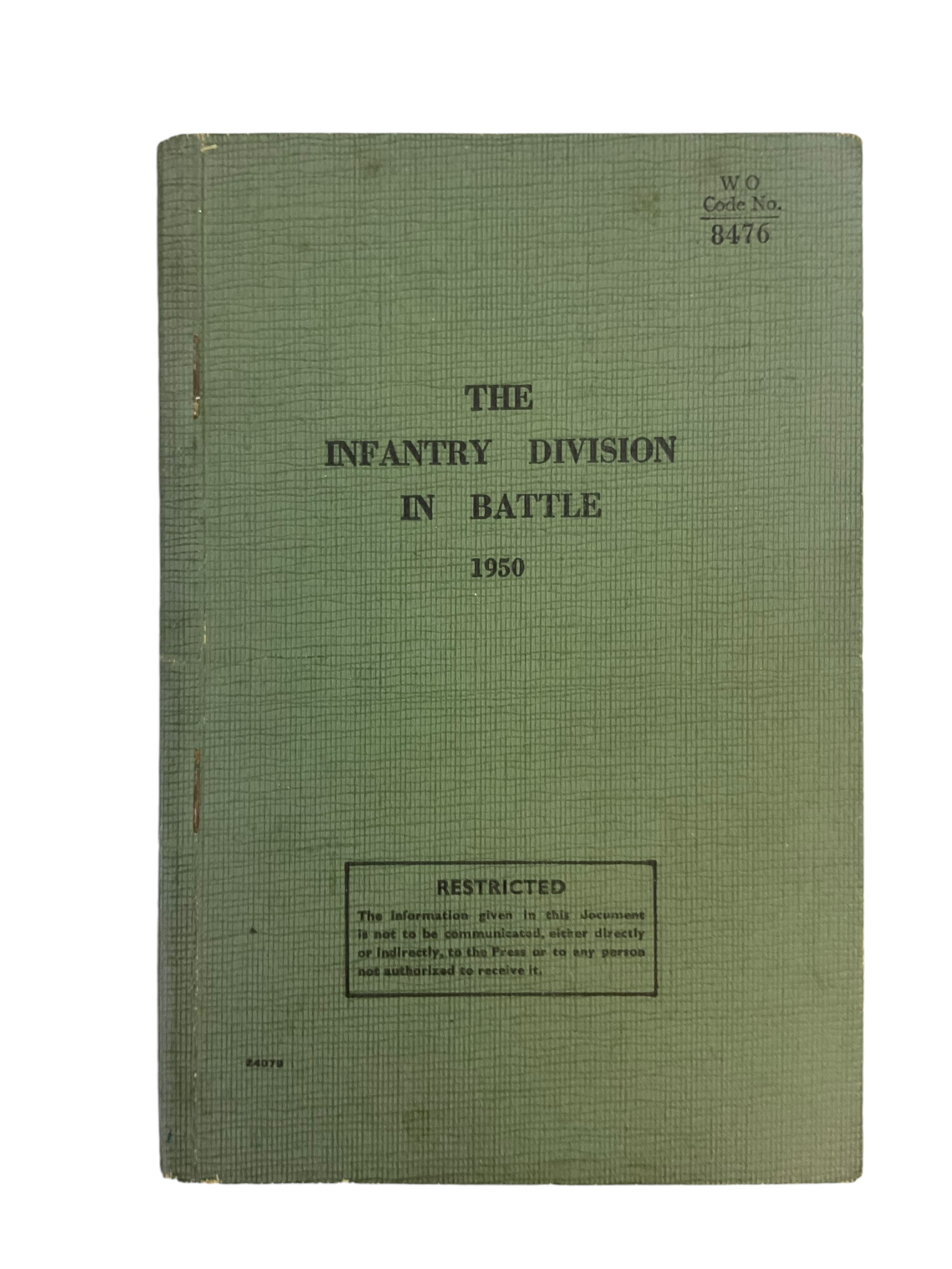 British Army The Infantry Division in Battle 1950 Used Softcover Reference Book British Army The Infantry Division in Battle 1950 Used Softcover Reference Book