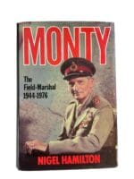 WW2 British Monty The Field Marshal 1944 to 1976 Hardcover Reference Book WW2 British Monty The Field Marshal 1944 to 1976 Hardcover Reference Book
