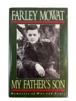 WW2 Canadian Farley Mowat My Fathers Son Memories of War Peace Reference Book