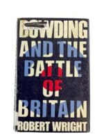 WW2 British RAF Dowding and the Battle of Britain Hard Cover Reference Book