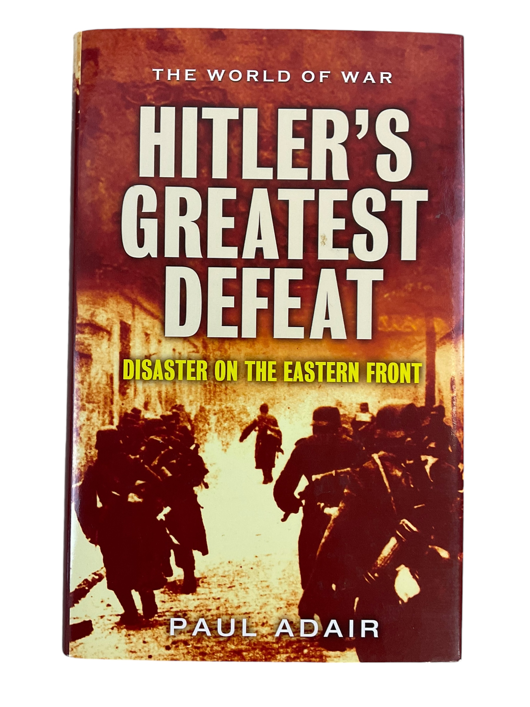 WW2 German Hitlers Greatest Defeat Reference Book WW2 German Hitlers Greatest Defeat Reference Book
