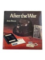WW2 Canadian After The War Jean Bruce Hardcover Reference Book WW2 Canadian After The War Jean Bruce Hardcover Reference Book