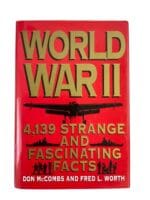 WW2 World War II 4139 Strange And Fascinating Facts Reference Book