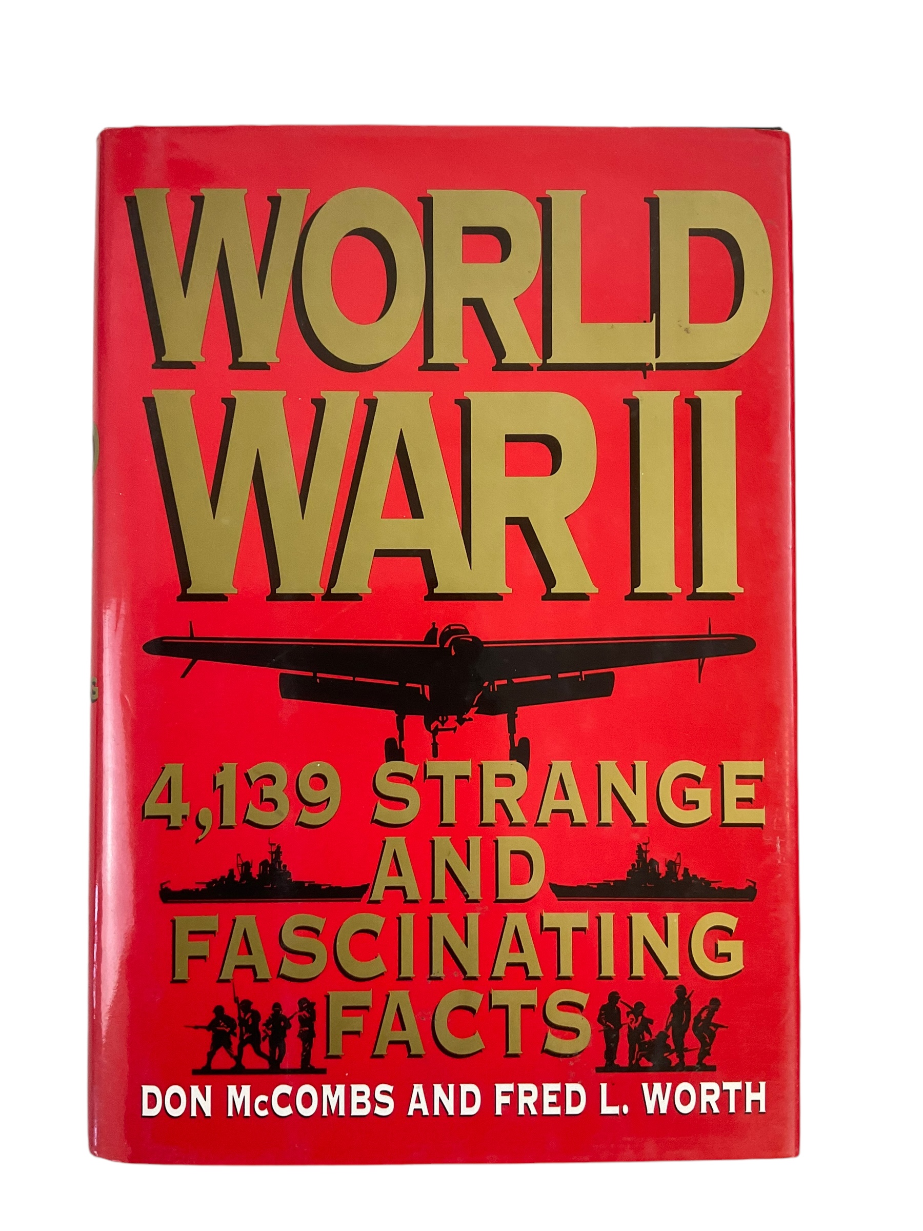 WW2 World War II 4139 Strange And Fascinating Facts Reference Book WW2 World War II 4139 Strange And Fascinating Facts Reference Book