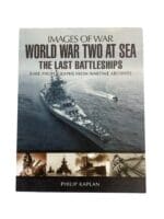 WW2 US German British Last Battleships Images of War Reference Book