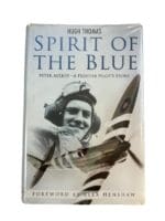 WW2 British RAF Spirit Of The Blue Peter Ayerst Fighter Pilot Reference Book