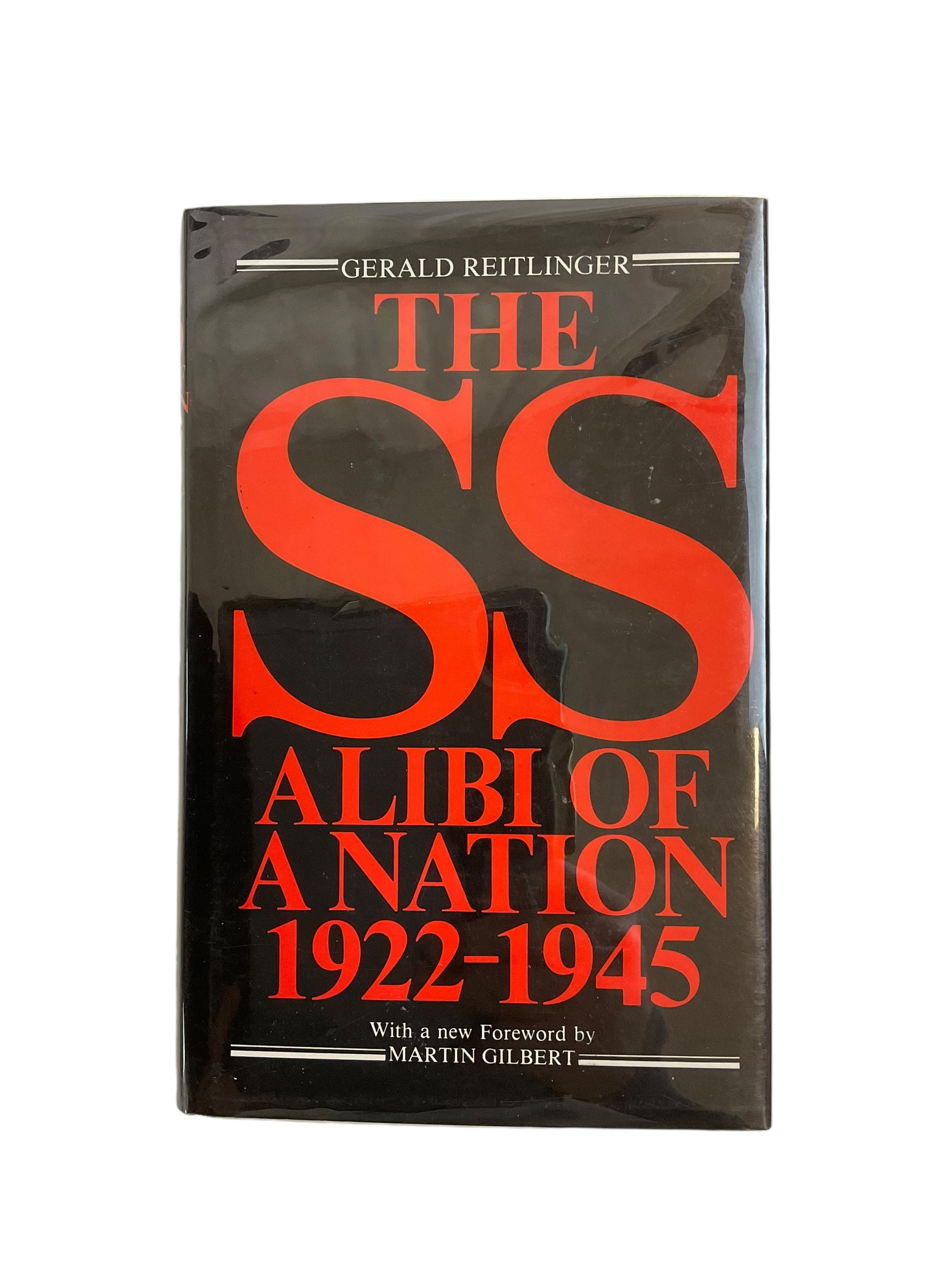 WW2 Germany The SS Alibi Of A Nation 1922-1945 Reference Book WW2 Germany The SS Alibi Of A Nation 1922-1945 Reference Book
