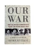WW2 British Our War Reference Book