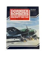 WW2 German Dornier Bombers And Reconnaissance Aircraft 1925-1945 Reference Book