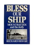 WW2 British RN Royal Navy Bless our Ship Mountbatten and Kelly Reference Book