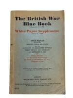 WW2 British The British War Blue Book White Paper Supplement Reference Book