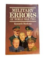 WW2 British Russian German Military Errors of WW2 Macksey SC Reference Book