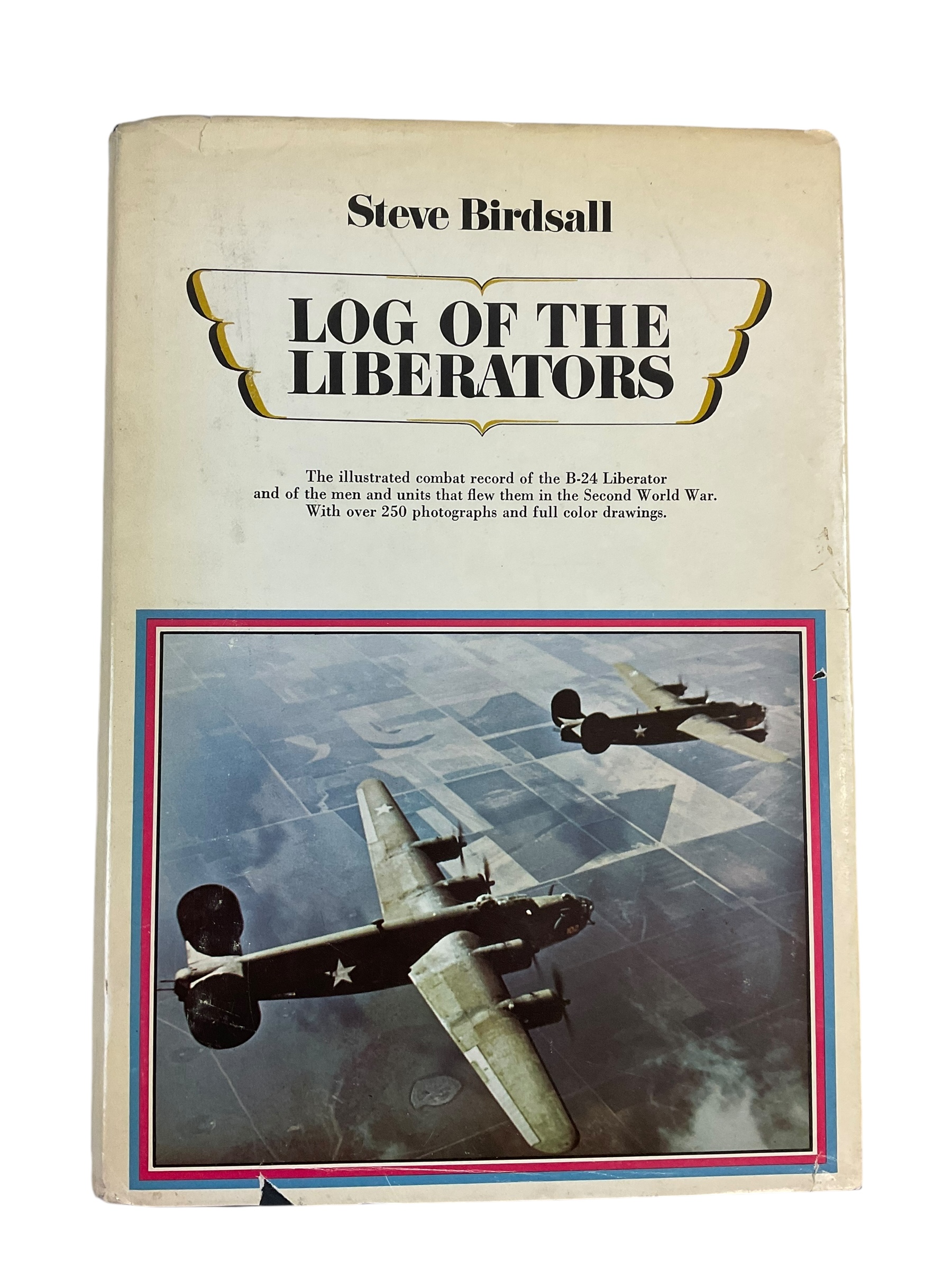 WW2 USAAF Log Of The Liberators Reference Book WW2 USAAF Log Of The Liberators Reference Book