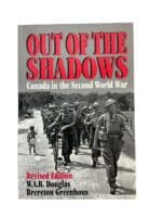 WW2 Canadian Out Of The Shadows Reference Book