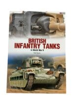 WW2 British Infantry Tanks Reference Book WW2 British Infantry Tanks Reference Book