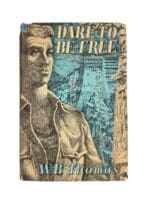 WW2 British POW Dare To Be Free Reference Book