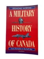 WW2 Canadian A Military History of Canada 3rd Edition Softcover Reference Book WW2 Canadian A Military History of Canada 3rd Edition Softcover Reference Book