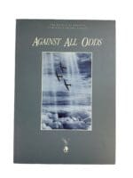 WW2 British German Battle Of Britain Against All Odds Reference Book