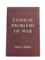 WW2 Australian ANZAC Clinical Problems Of War Reference Book