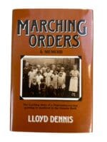 WW2 Canadian Marching Orders a Memoir Reference Book
