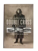 Pre WW2 Canadian Airlines Double Cross J. RIchardson Book