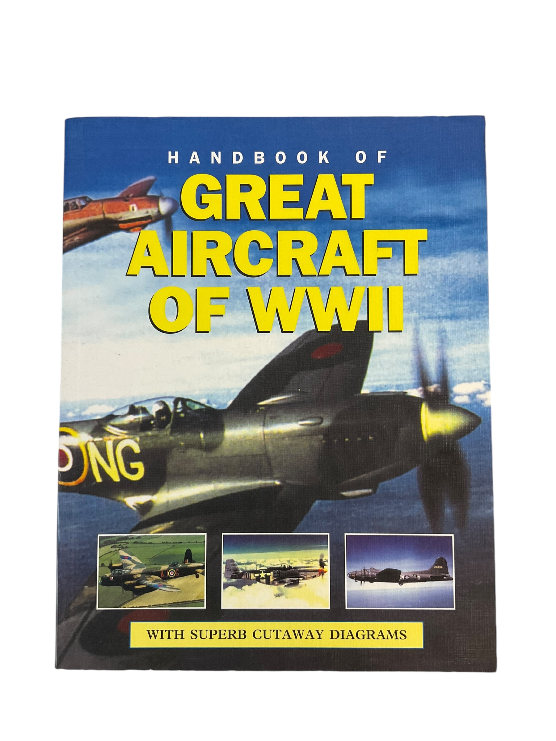 WW2 British German US Handbook of Great Aircraft of WW2 Reference Book WW2 British German US Handbook of Great Aircraft of WW2 Reference Book