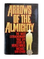 WW2 German Arrows of the Almighty True Spy Story of WW2 Reference Book