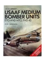 WW2 US USAAF Medium Bomber Units ETO And MTO 1942-45 Osprey 7 Reference Book