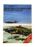 WW2 US USAAF Heavy Bomber Units ETO And MTO 1942-45 Osprey 2 Reference Book