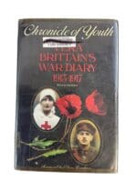 WW1 British BEF Chronicle of Youth Vera Brittain's War Diary 1913-1917 Hardcover Reference Book WW1 British BEF Chronicle of Youth Vera Brittain's War Diary 1913-1917 Hardcover Reference Book