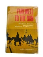 WW1 Russian Civil War Farewell to the Don Hardcover Reference Book WW1 Russian Civil War Farewell to the Don Hardcover Reference Book