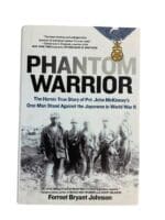 WW2 US Phantom Warrior The Heroic Story of John McKinney Reference Book