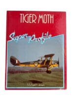 WW2 British RAF Tiger Moth Super Profile DF 130 Reference Book