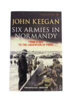 WW2 Canadian British US Six Armies In Normandy Reference Book WW2 Canadian British US Six Armies In Normandy Reference Book