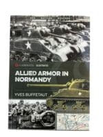 WW2 US British Armor in Normandy Soft Cover Reference Book
