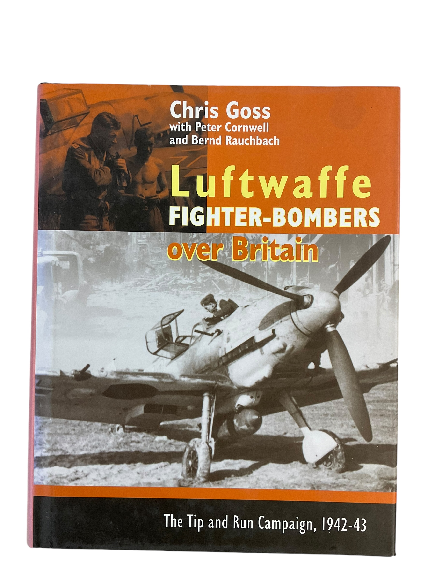 WW2 German Luftwaffe Fighter Bombers over Britain Reference Book WW2 German Luftwaffe Fighter Bombers over Britain Reference Book