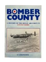WW2 British RAF Bomber County History of the RAF in Lincolnshire Reference Book