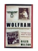 WW2 German Wolfram The Boy Who Went to War Reference Book