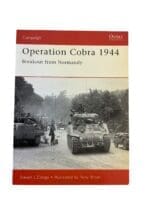 WW2 US German Operation Cobra 1944 Osprey Campaign 88 Reference Book