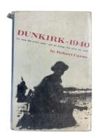 WW2 British Dunkirk 1940 The Rescue That Saved A Nation Reference Book