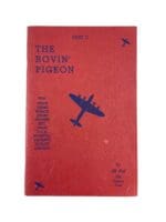 WW2 Canadian RCAF The Rovin Pigeon Part 2 Reference Book