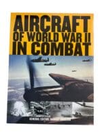 WW2 British US German Aircraft of WW2 in Combat Reference Book