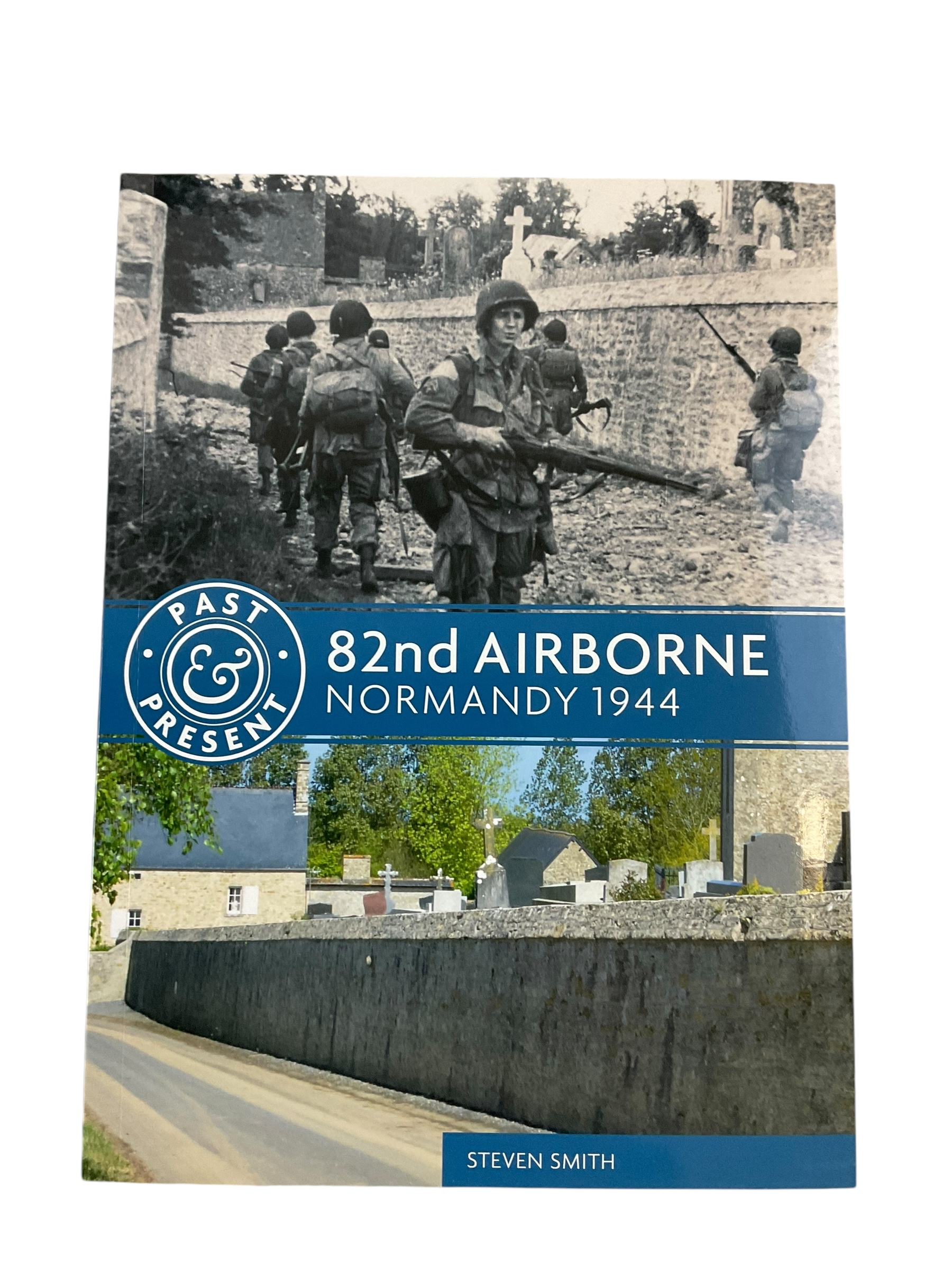 WW2 US 82nd Airborne Normandy 1944 Softcover Reference Book WW2 US 82nd Airborne Normandy 1944 Softcover Reference Book