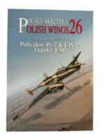 WW2 Polish Air Force Polish Wings 26 Petlyakov Pe-2 and UPe-2 Tupolev USB Softcover Reference Book