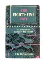 WW2 Canadian The Eighty-Five Days The Story of the Battle of the Scheldt Used Hardcover Reference Book WW2 Canadian The Eighty-Five Days The Story of the Battle of the Scheldt Used Hardcover Reference Book