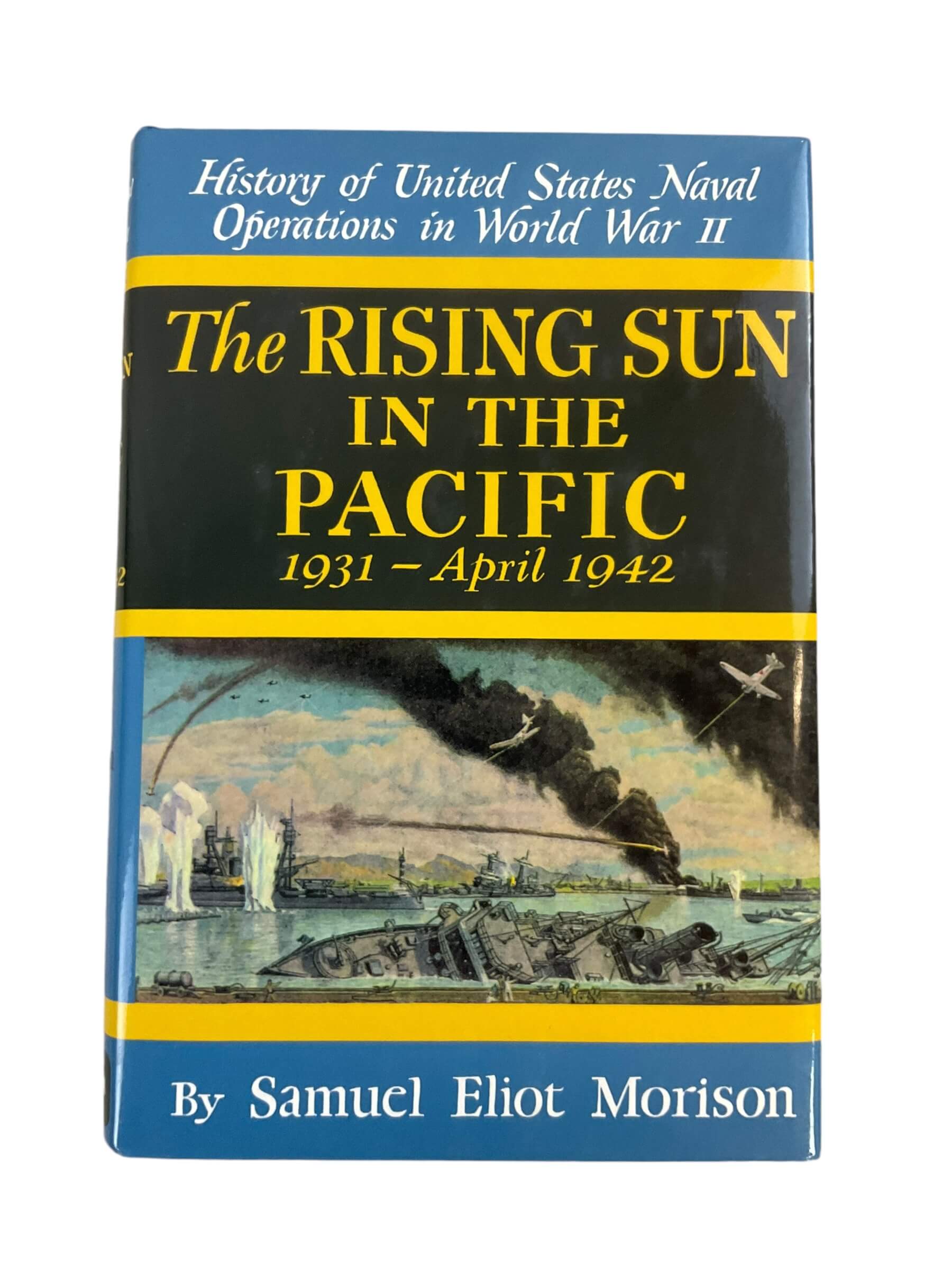 WW2 US Navy Operations The Rising Sun in the Pacific Used Hardcover Reference Book WW2 US Navy Operations The Rising Sun in the Pacific Used Hardcover Reference Book